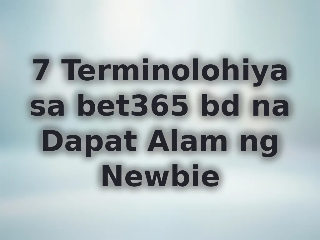 Beginner betting terms