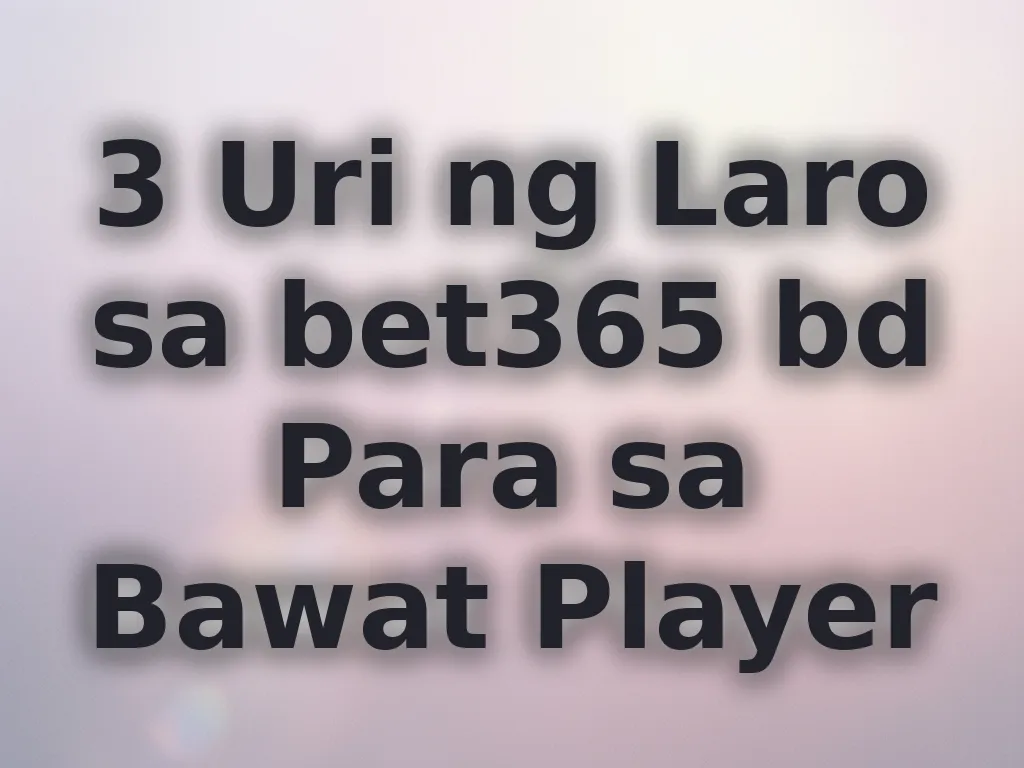 Uri ng Laro sa Casino